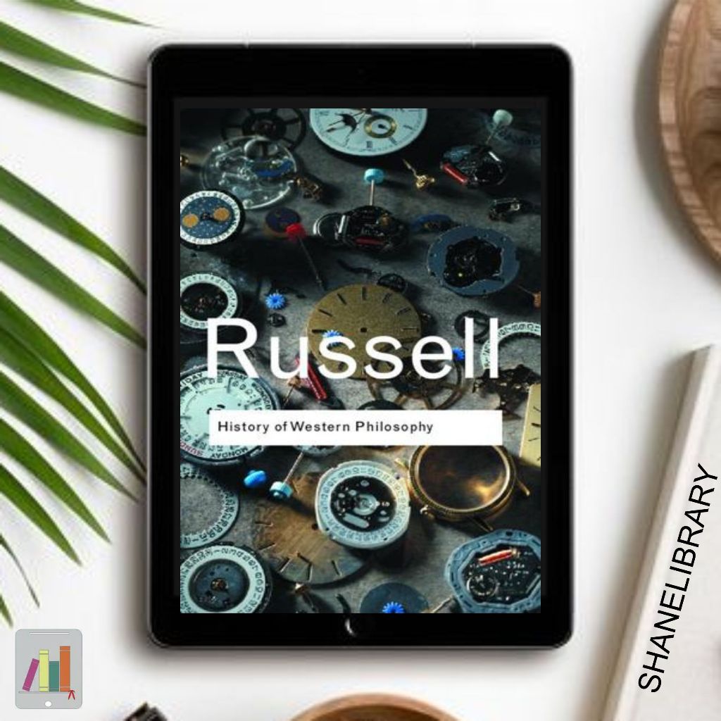 

History of Western Philosophy by Russel