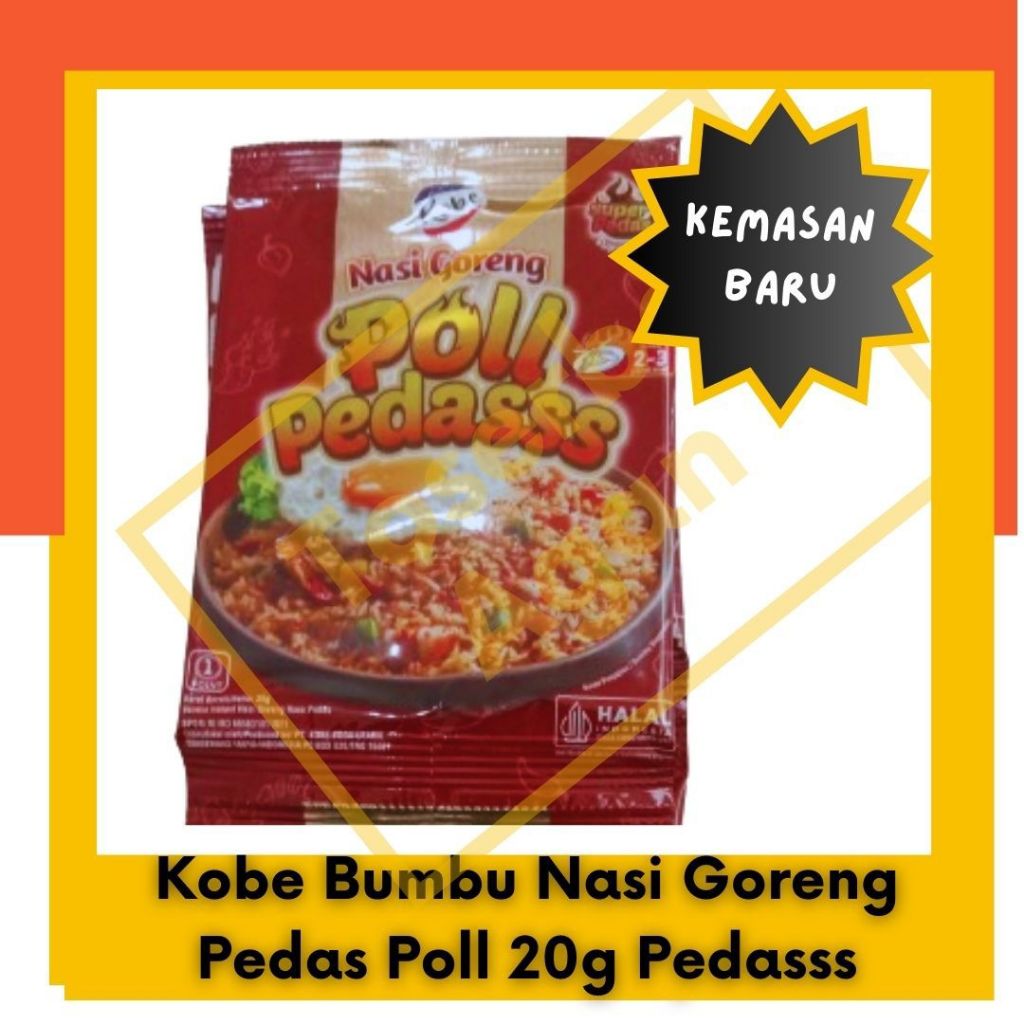 

Kobe Bumbu Nasi Goreng Pedas Poll polll 20 gr Pedasss
