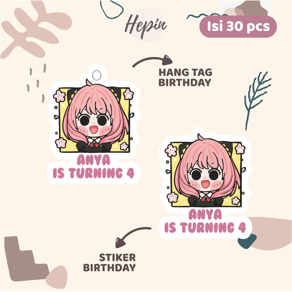 

(30pcs) cetak Hang tag ulang tahun & stiker ulang tahun edisi Window Anime SPY X FAMILLY /label tag ulang tahun murah/hang tag ulang tahun/tag souvenir ulang tahun/stiker nama ualang tahun/diecut stiker&t ag