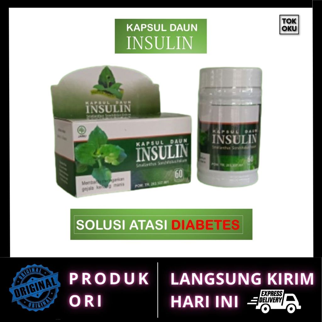 

Kapsul Daun Insulin Membantu Mengobati Kencing Manis dan Diabetes Isi 60 Kapsul Original