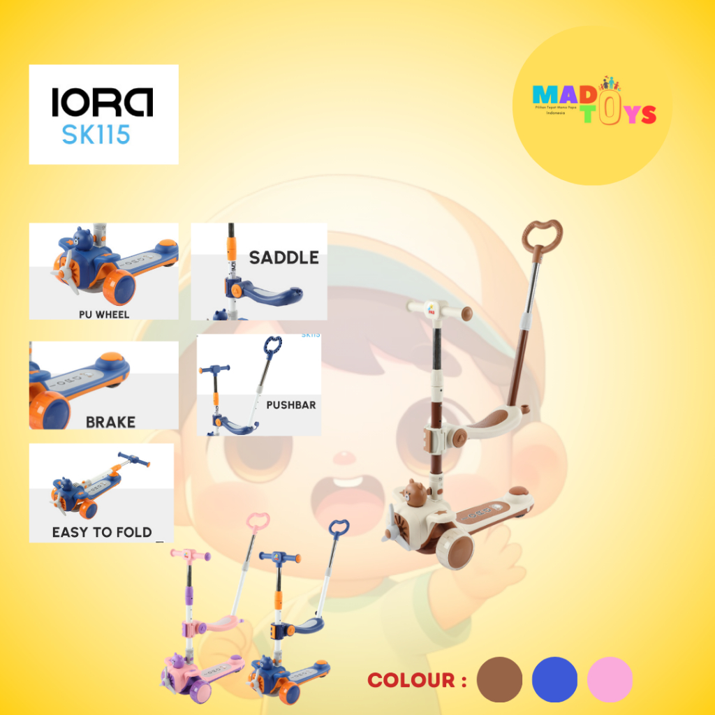 SKUTER DUDUK ANAK IORA SK 115/SKUTER DUDUK ANAK MURAH
