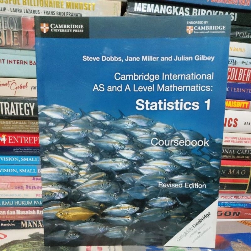 Cambridge International AS and A Level Mathematics: Statistics 1 Coursebook Revised Edition by Steve