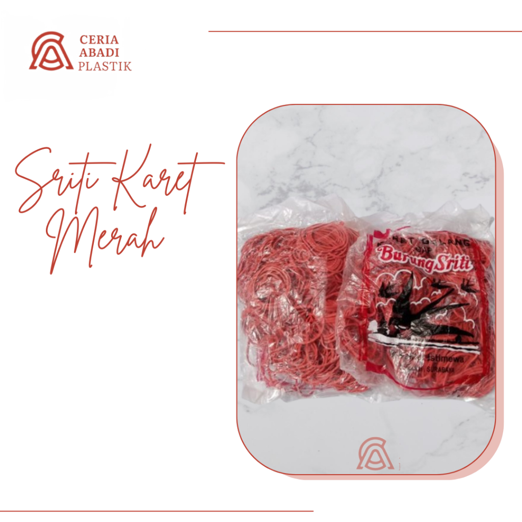 

KARET MERAH DAN NILON