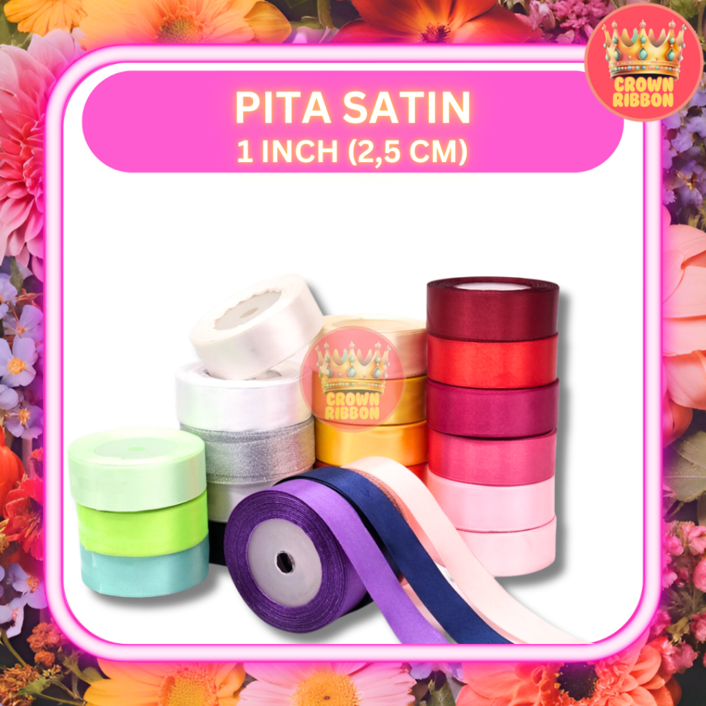 

Pita Satin 1 inch = 2.5 cm 1" 2,5cm 1' 2,5 cm