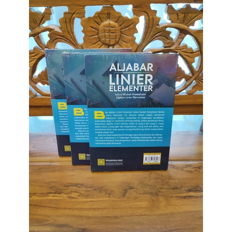 Aljabar Linier Elementer: Solusi Mudah Memahami Aljabar Elementer
