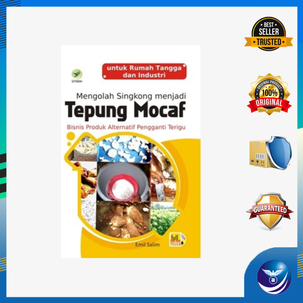 Mengolah Singkong Menjadi Tepung Mocaf,Bisnis Produk Alternatif Pengganti Terigu (FC) - Emil Salim