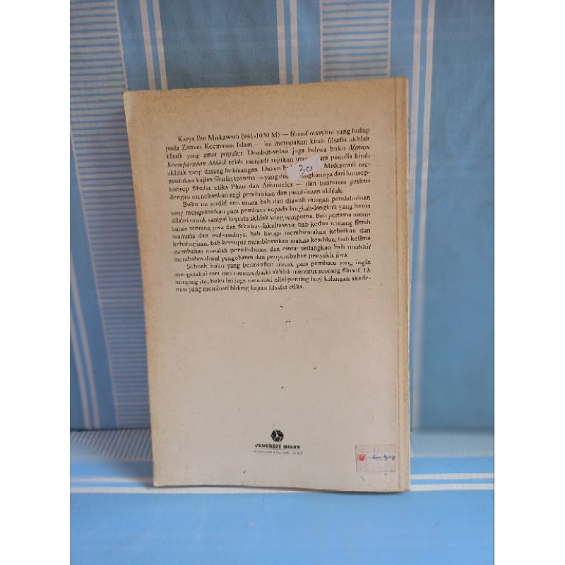 MENUJU KESEMPURNAAN AKHLAK by ibn miskawaih