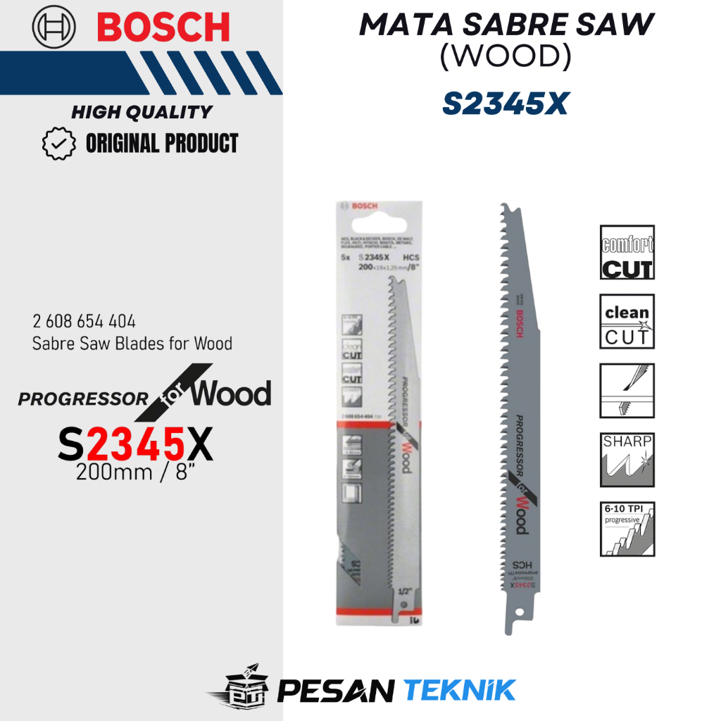 Mata Gergaji kayu Sabre wood RECIPROCATING SAW jig saw BOSCH S2345X