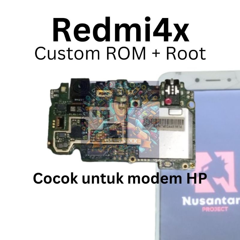 Mesin Redmi 4X Root + Custom Rom