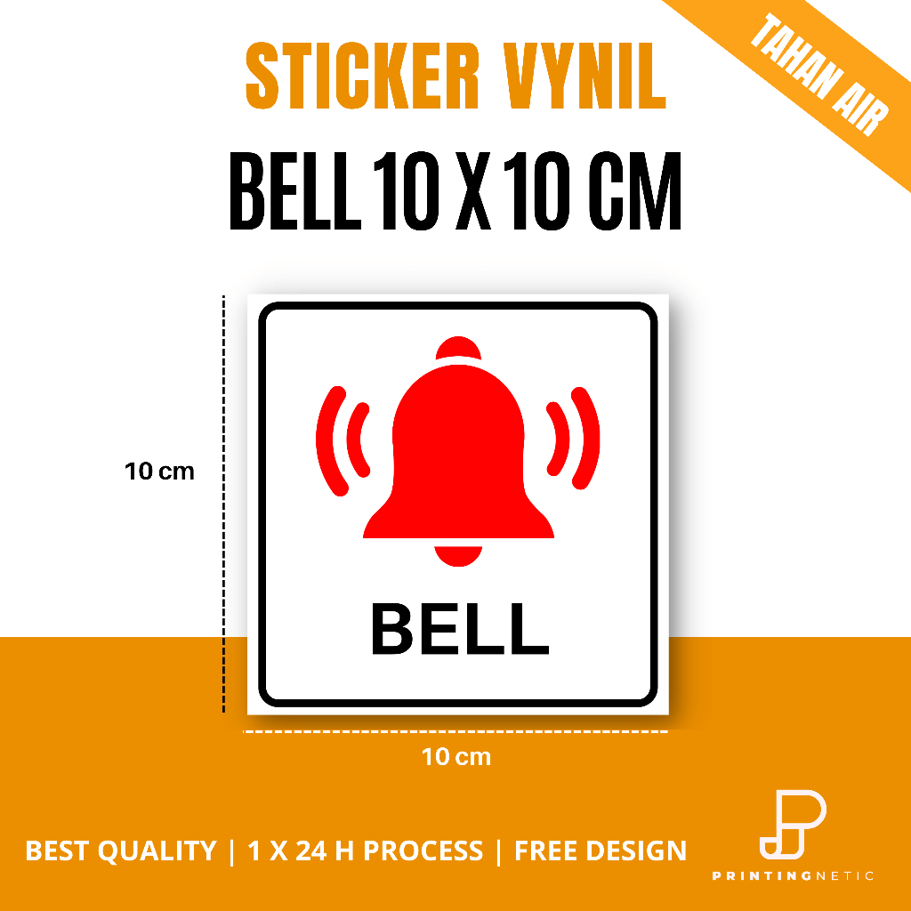 

Sticker Tekan Bell ( Vynil Tahan Air ) Ukuran 10 x 10 Cm MURAH!!!