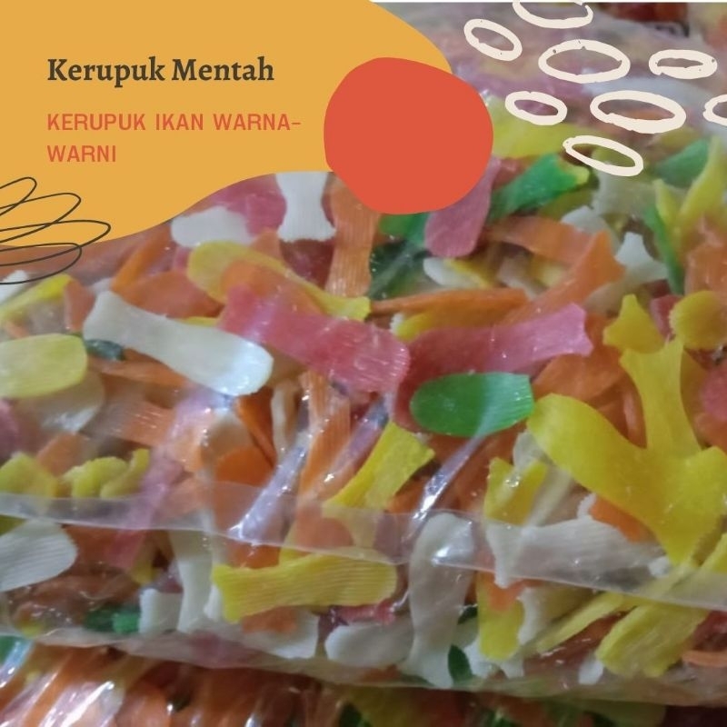 

( 5 KG) KERUPUK IKAN WARNA WARNI MENTAH / KRUPUK IKAN WARNA