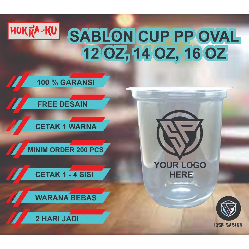 Sablon Cup 12 oz 14 oz 16 oz Oval U tebal 7 gram HOKKAKU