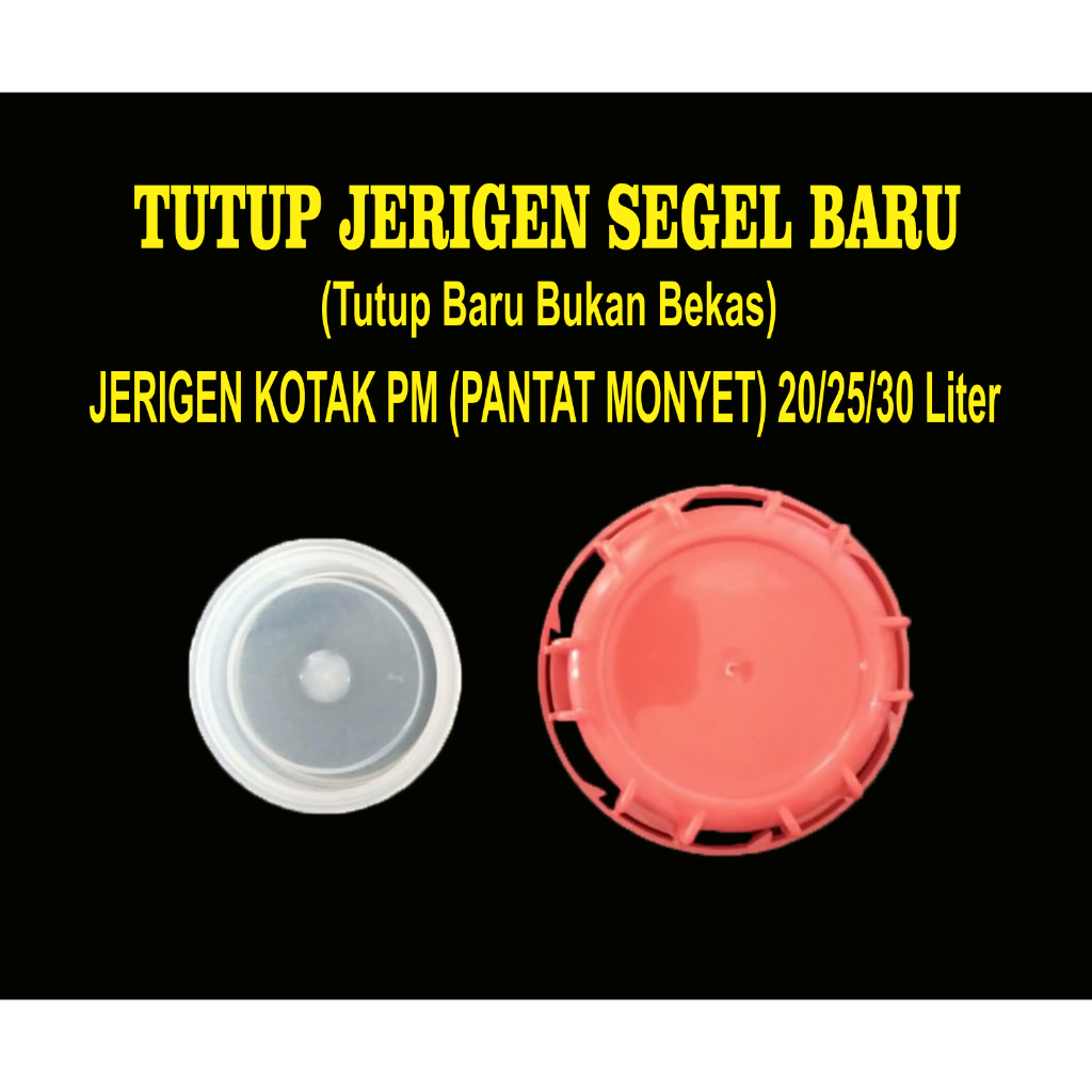 Tutup Jerigen Kotak PM SEGEL BARU / Jerigen 20/25/30 Liter / Tutup Jerigen SEGEL BARU