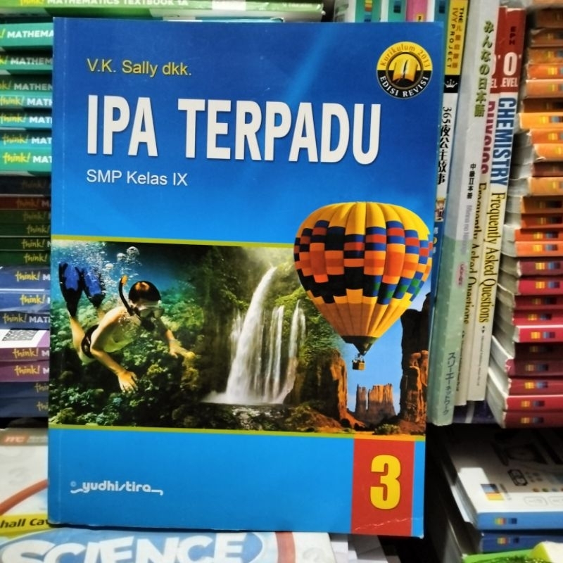 IPA TERPADU UNTUK SMP KELAS 9 K.2013 EDISI REVISI REVISI 2016 YUDHISTIRA