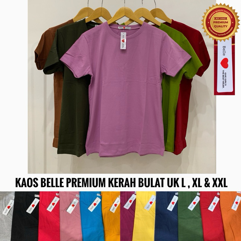 BELLE Kaos Kerah O Bulat Spandex PREMIUM Polos uk L XL XXL