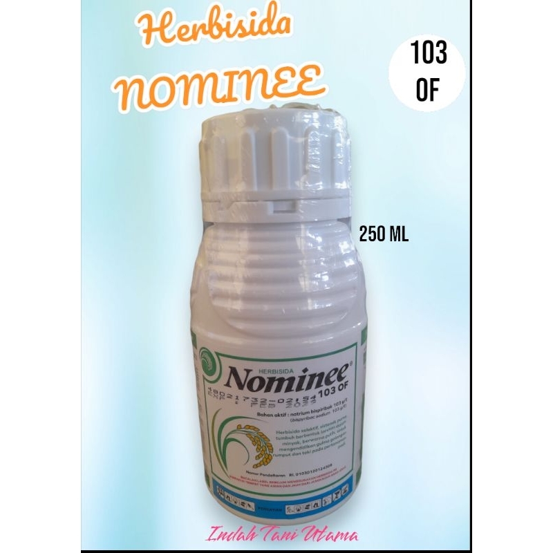 Herbisida NOMINEE 250 ml | Racun Rumput NOMINEE 103 OF