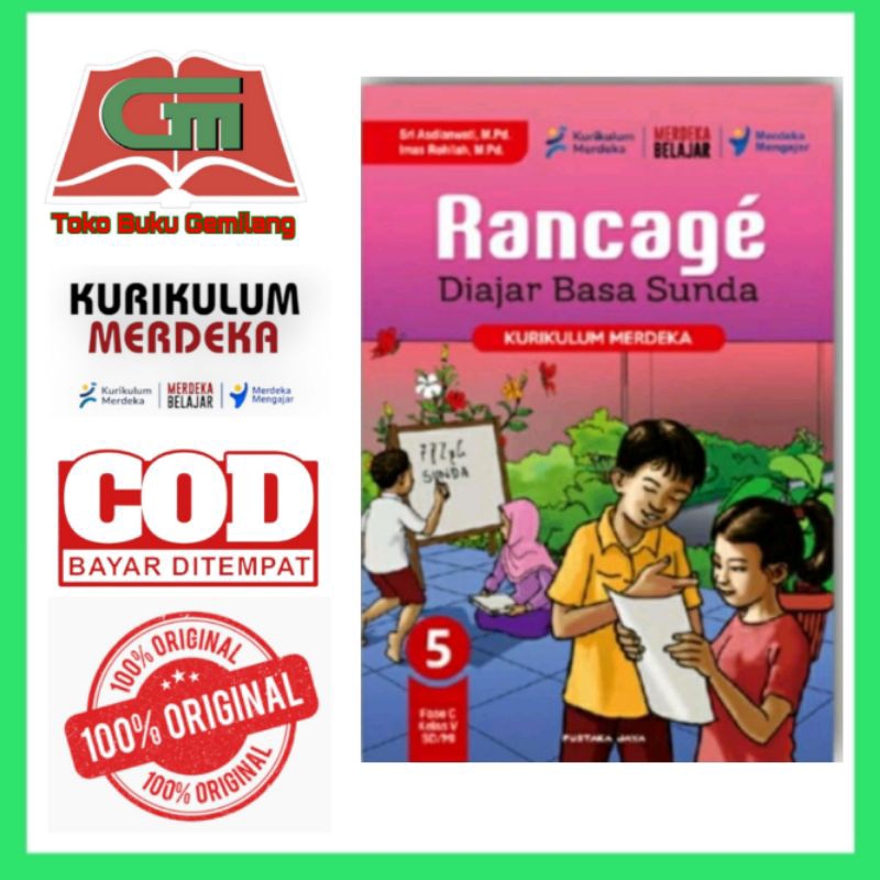 BUKU BAHASA SUNDA RANCAGE DIAJAR BAHASA SUNDA UNTUK SD/MI KELAS 5 KURIKULUM MERDEKA