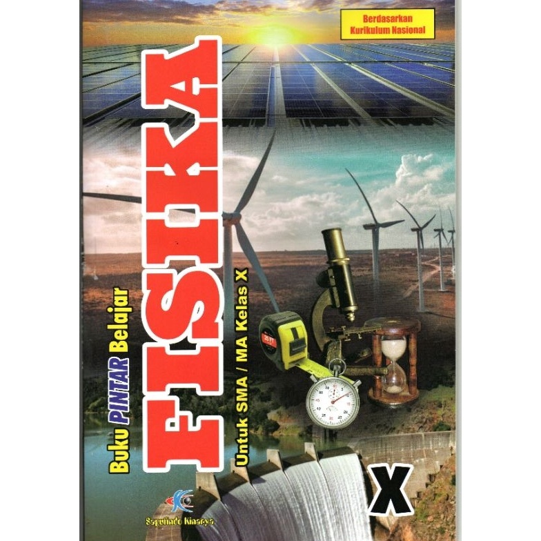 KODE A37R Buku Pintar Belajar Fisika Kelas X Sagufindo 224225