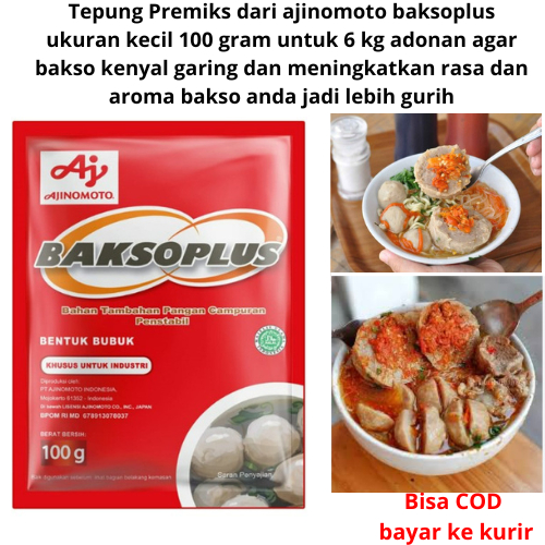 

Tepung Premiks dari ajinomoto baksoplus ukuran kecil 100 gram untuk 6 kg adonan agar bakso kenyal garing dan meningkatkan rasa dan aroma bakso anda jadi lebih gurih