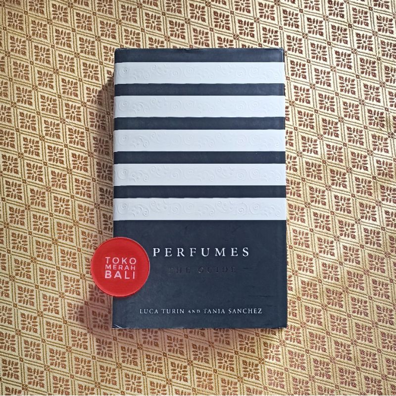 Buku Perfumes The Guide by Luca Turin, buku panduan parfum mahal dunia