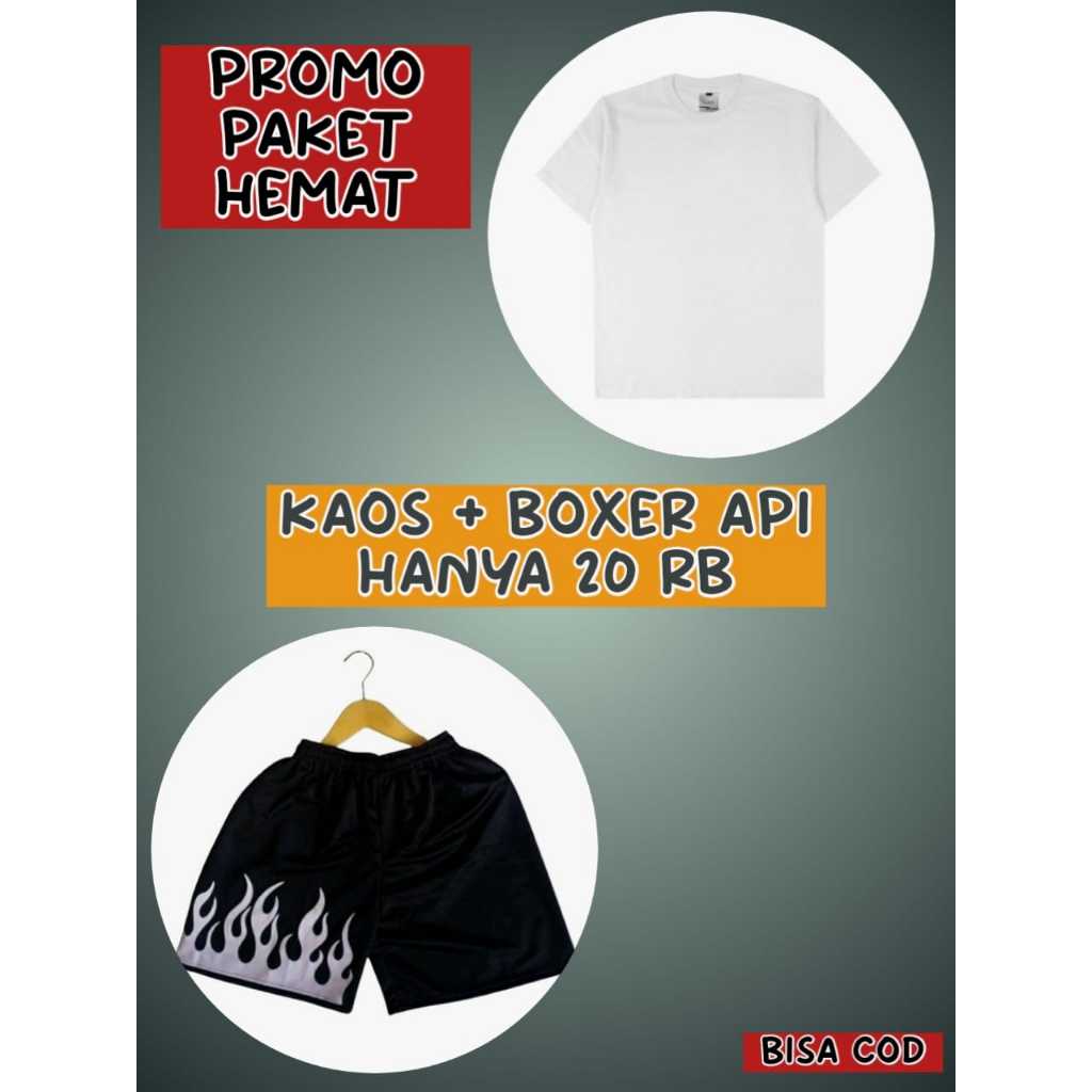 Bundle Promo: 1 Kaos & 1 Boxer Api - Tampil Keren dengan Harga Hemat HANYA 20RB-AN - BOXER MOTIF API