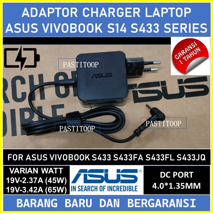 Adaptor charger Asus Vivobook S14 S433 S433FA S433FL S433JQ Series