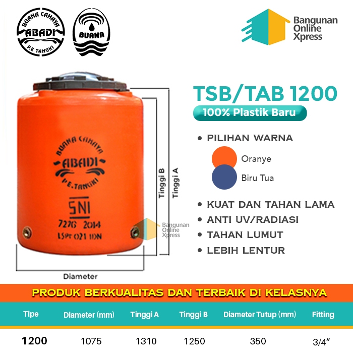 TANGKI AIR / TOREN / TANDON AIR ABADI/BUANA TB1200 (1200 LITER)