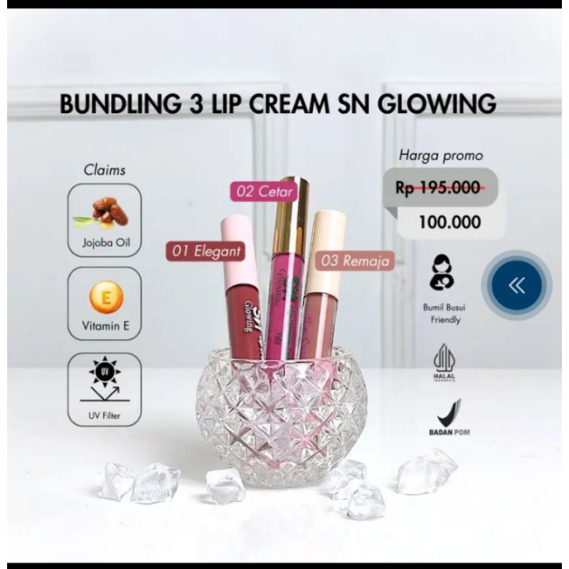 lip cream SN GLOWING