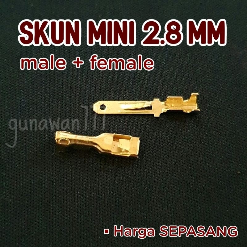 Skun Mini 2.8 mm male + female SEPASANG