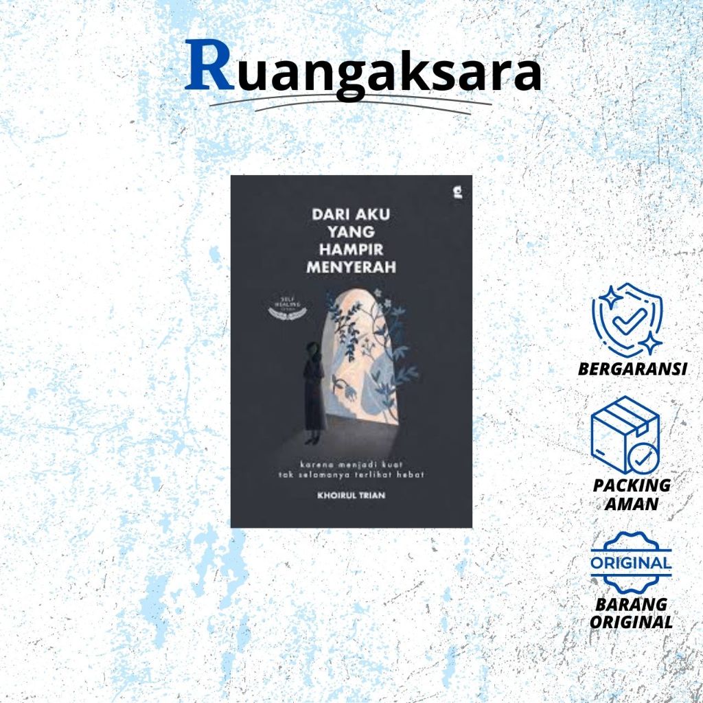 Dari Aku Yang Hampir Menyerah