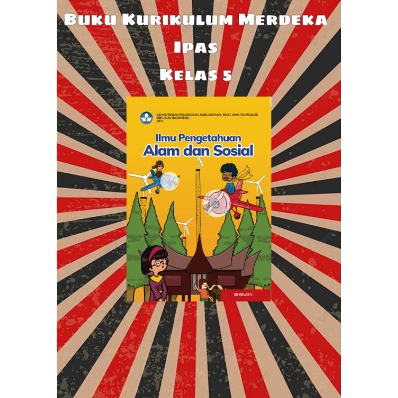 

Buku Ilmu Pengetahuan dan Alam Kelas 5 SD Kurikulum Merdeka