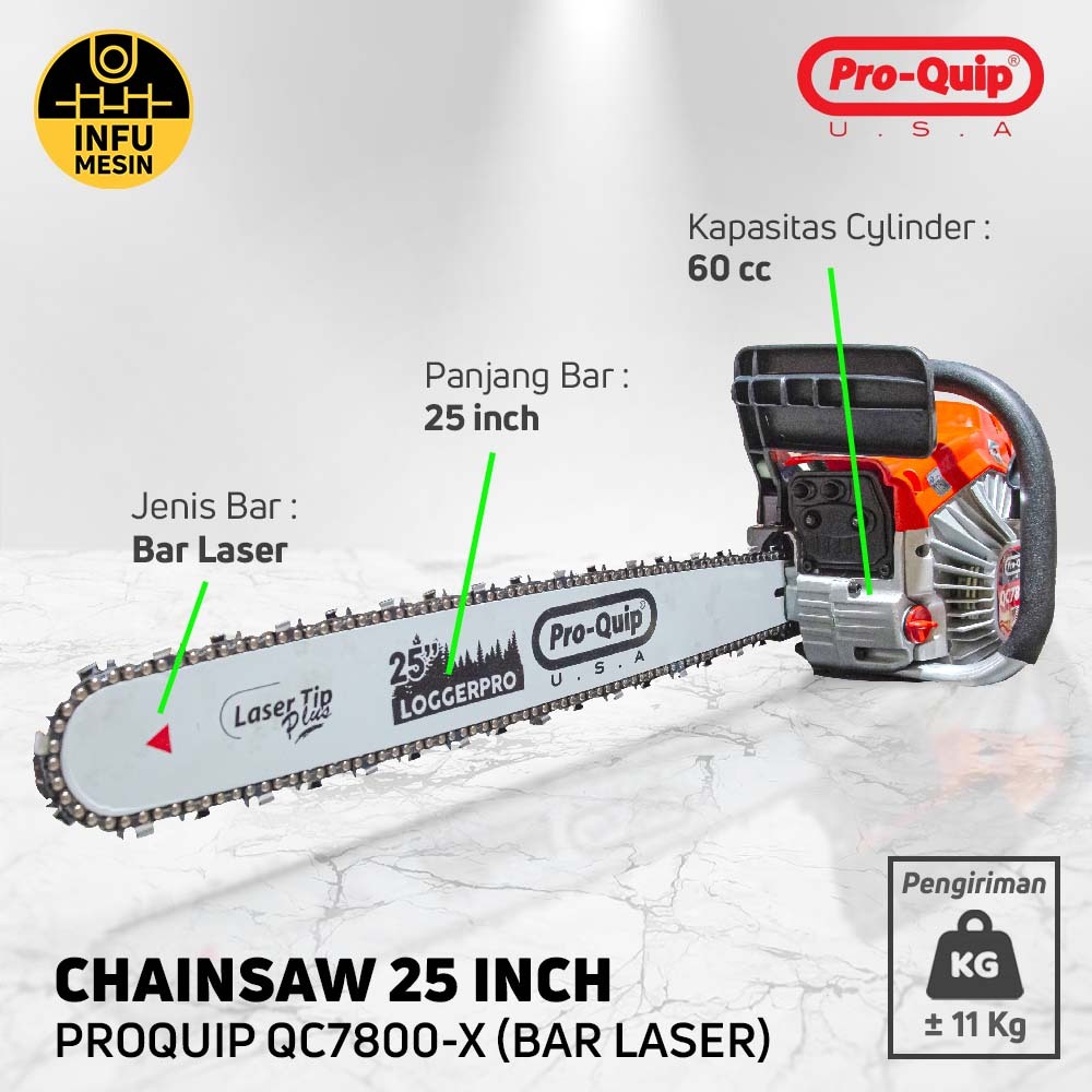 Proquip QC7800X Chainsaw / Gergaji Mesin BAR LASERTIP LASER 25 Inchi