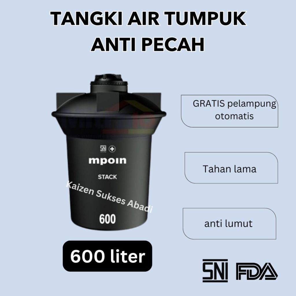 tandon tangki toren air merek mpoin stack stuck tumpuk 600 550 500 liter kualitas pengguin profil ta