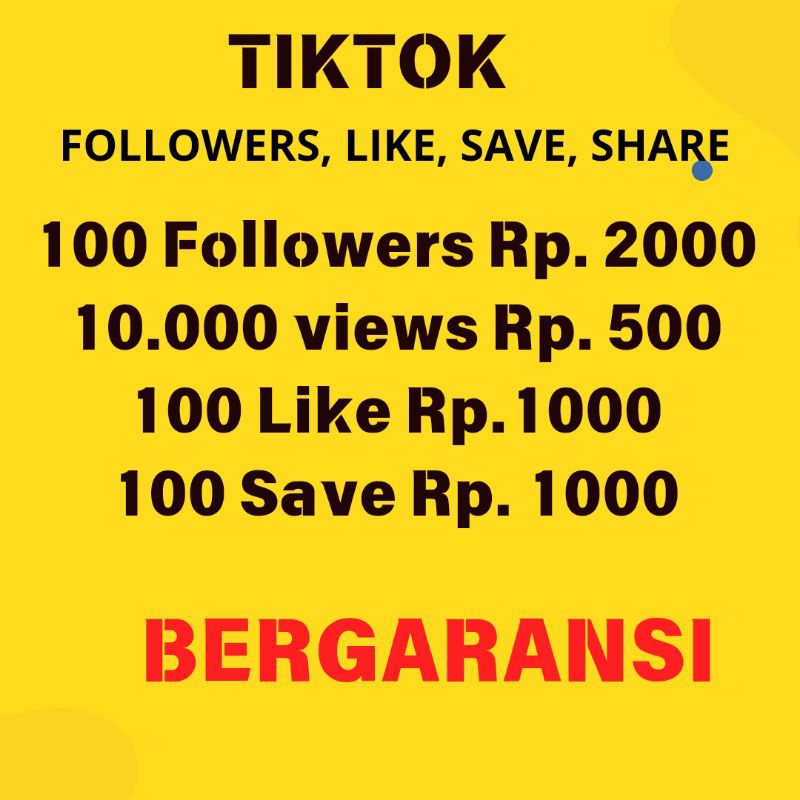 TikTok - Like Tiktok - Followers Tiktok - View Tiktok - Save Tiktok