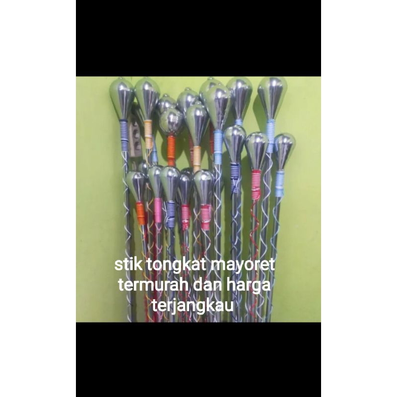 Stik Tongkat mayoret untuk anak sekolah TK SD SMP SMA/SMK , bermacam macam.