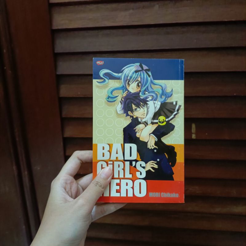 Komik Shoujo Bad Girl's Hero by Mori Chikako