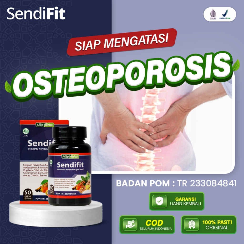 Obat Osteoporosis Nyeri Di Lutut Pinggang Tulang Belakang Tulang Keropos Dewasa Dan Lansia Sendifit