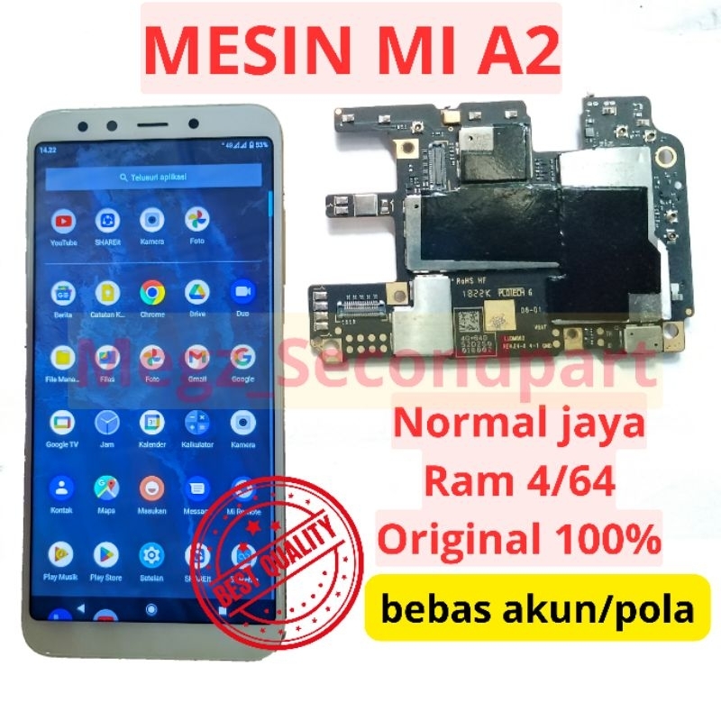 Mesin MI A2 Normal jaya Mesin Xiaomi MIA2 Big kembaran MI 6X Original Cabutan Hidup Normal Tested