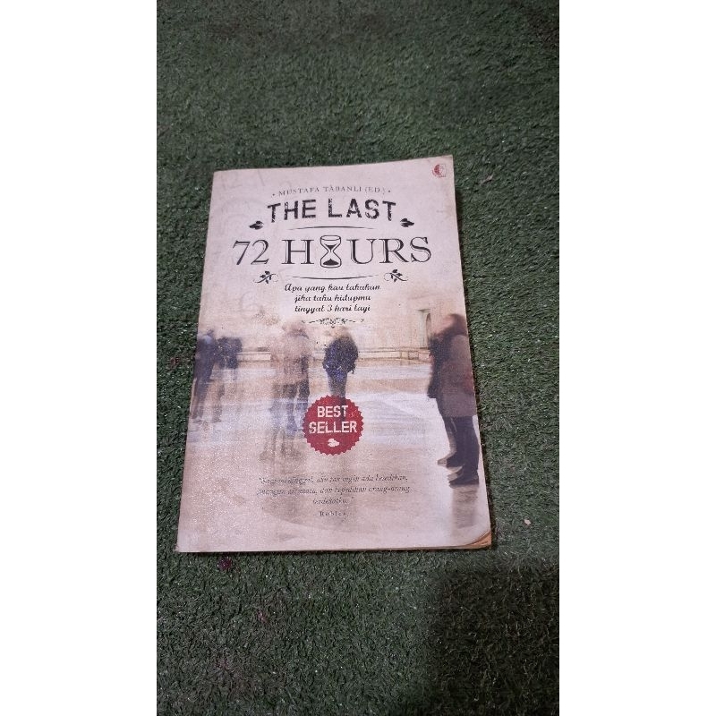 THE LAST 72 HOURS - MUSTAFA TABANLI (ED.)