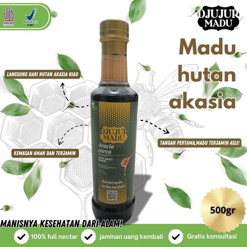 

madu asli | madu hutan akasia | full nectar | 500gr | by : DJUJUR MADU