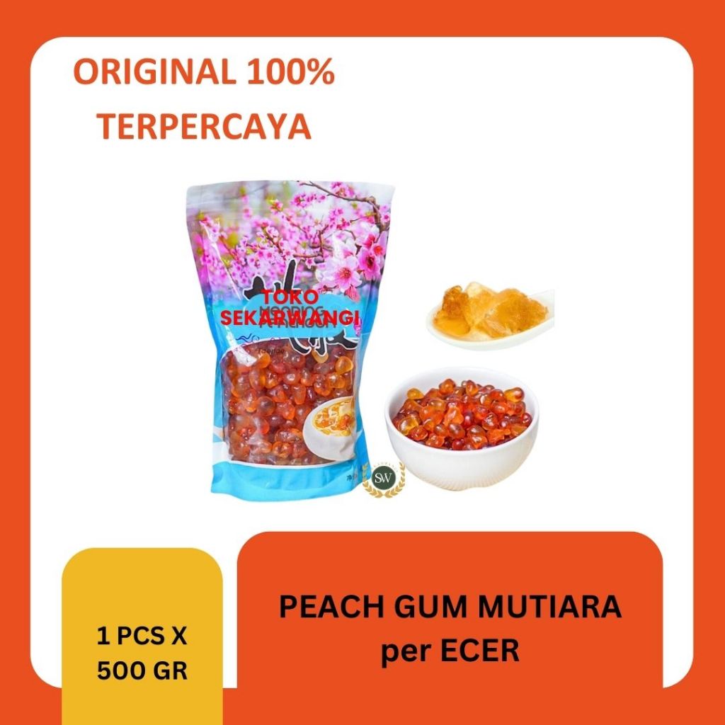

PEACH GUM premium mutiara collagen kolagen peachgum - PER 500GR TAOJIAO premium