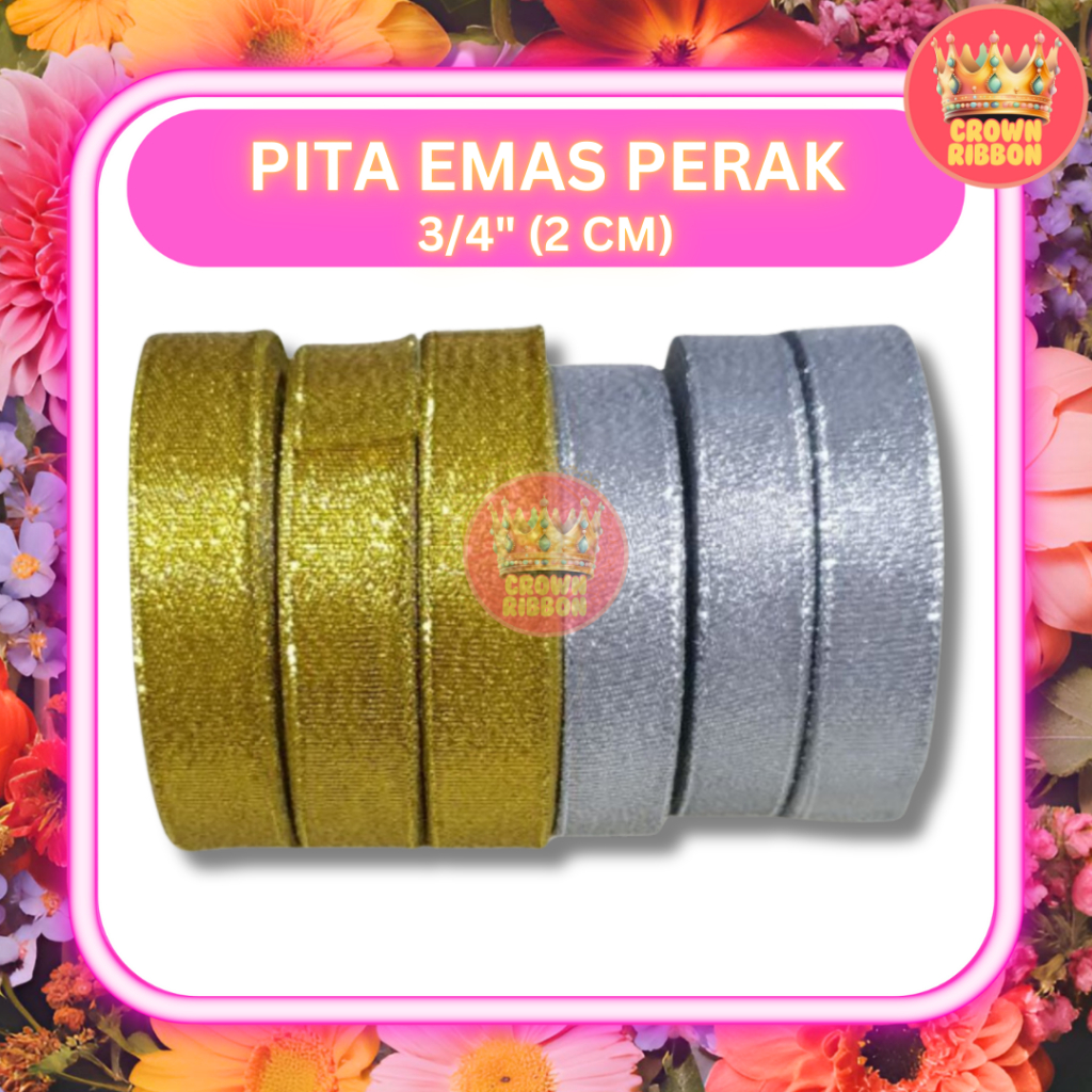 

Pita Emas Perak Gliter 3/4 inch = 2 cm