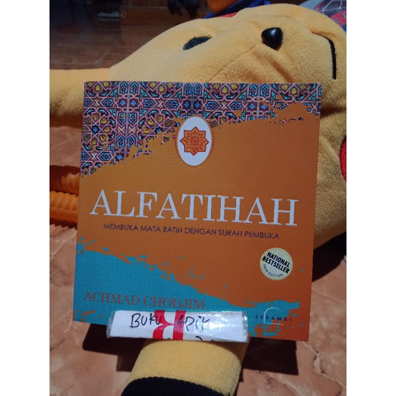 Buku Alfatihah Membuka Mata Hati dengan Surah Pembuka by Achmad Chodjim Serambi Al Fatihah