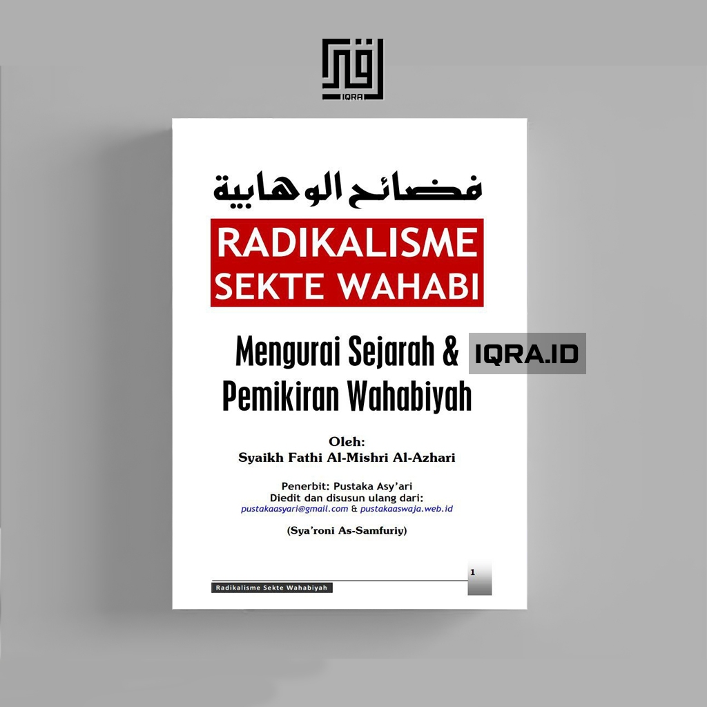 

[1023] Mengurai Sejarah & Pemikiran Wahabiyah - Syaikh Fathi Al-Mishri