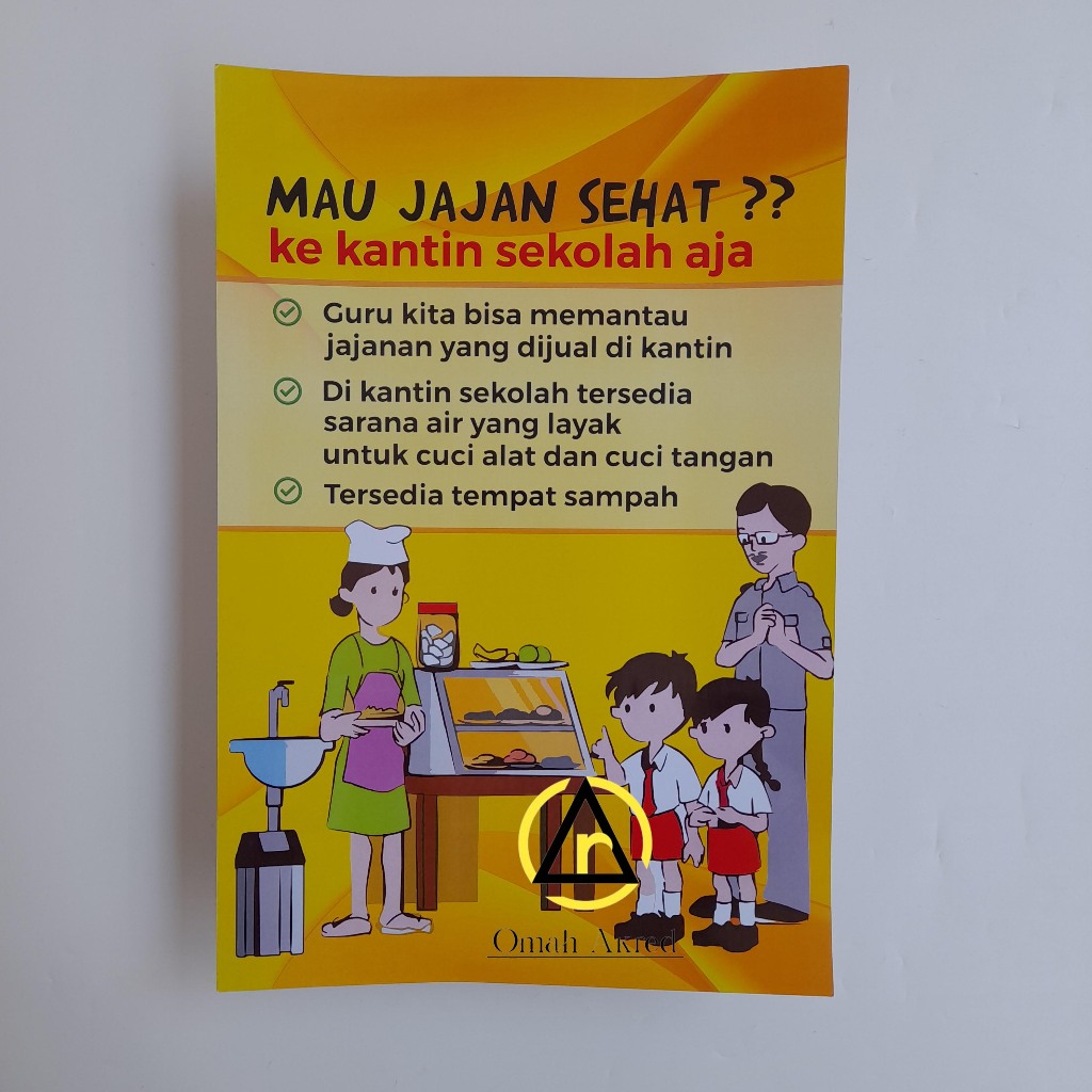 Poster Mau Jajanan Sehat Ke Kantin Sekolah Aja - Jajanan Sehat - Poster Sekolah