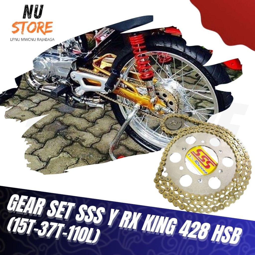 PAKET GEAR SET SSS Y RX KING 428 HSB (15T-37T-110L)