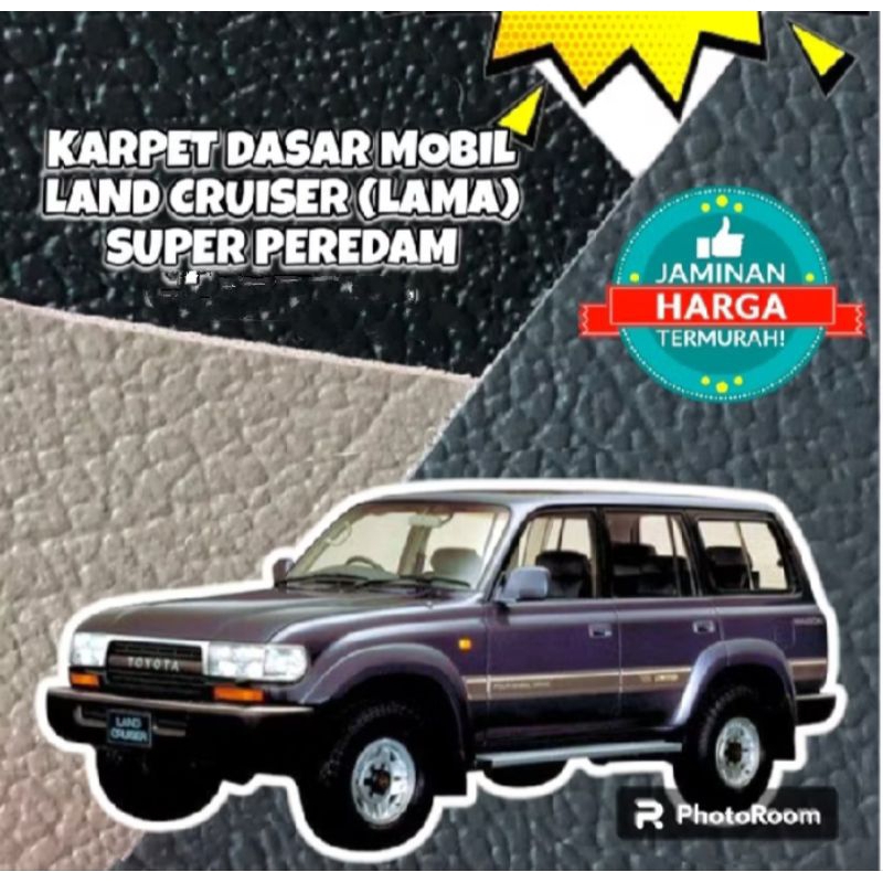 PROMO KARPET DASAR TEBAL LAND CRUISER LAMA