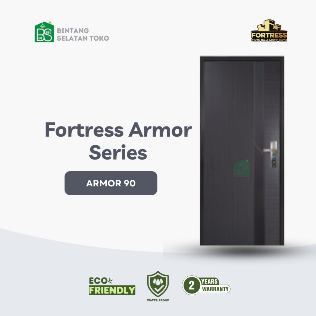 FORTRESS Pintu Baja Armor 90