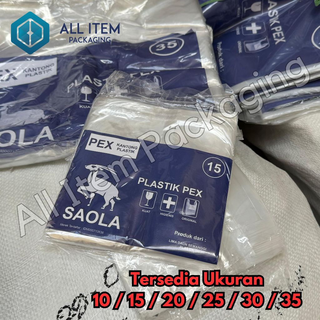 Kresek PEX SAOLA Bening 10x30 15x33 20x40 25x48 30x56 35x62 / Tas Kantong Plastik 10 15 20 25 30 35