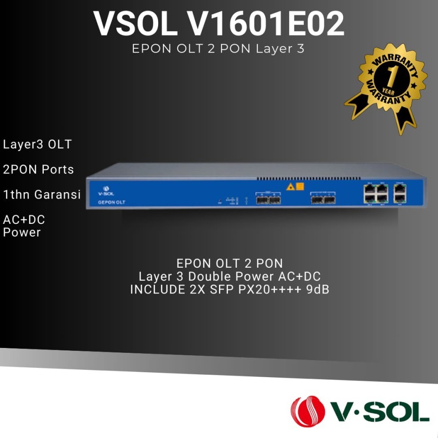 VSOL V1601E02 2 port EPON L3 OLT VSOL 128 User ONU UPLINK 4GE + 2 SFP / SFP+ 10G INCLUDE SFP 9Dbm 2p